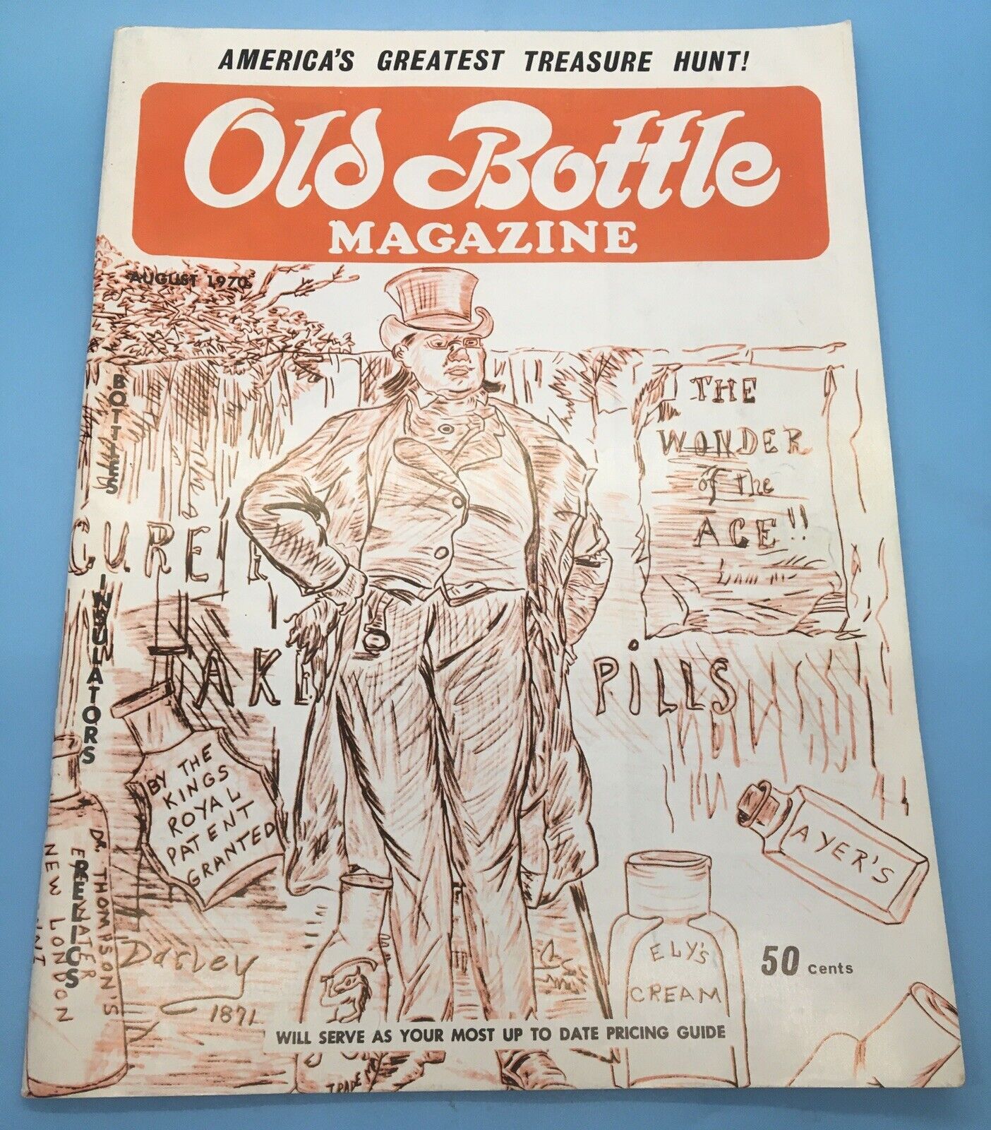 Vintage Old Bottle Magazine Identification And Pricing Guide August 1970