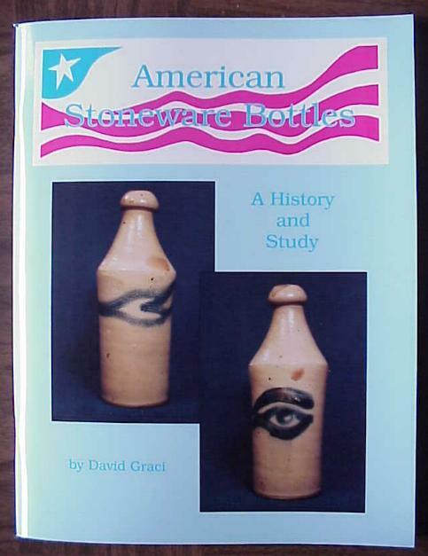 American Stoneware Bottles, a History and Study
