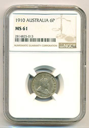 Australia Edward VII 1910 Silver 6 Pence MS61 NGC One Year Type